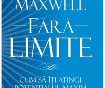 Fara limite | John C. Maxwell