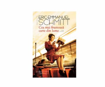 Cea mai frumoasă carte din lume | Eric-Emmanuel Schmitt