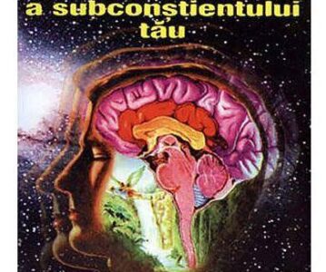 Puterea extraordinara a subconstientului tau | Joseph Murphy
