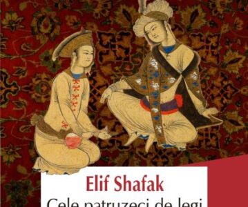 Cele patruzeci de legi ale iubirii | Elif Shafak
