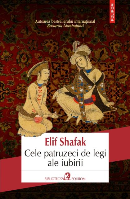 Cele patruzeci de legi ale iubirii | Elif Shafak