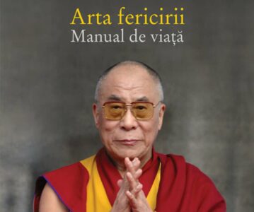 Arta Fericirii. Manual De Viata | Sanctitatea Sa Dalai Lama | Howard C. Cutler