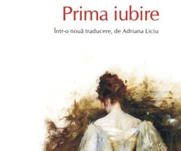 Prima iubire | Ivan Sergheevici Turgheniev