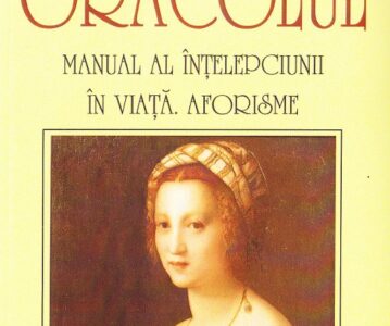 Oracolul. Manual al intelepciunii in viata. Aforisme | Baltasar Gracian