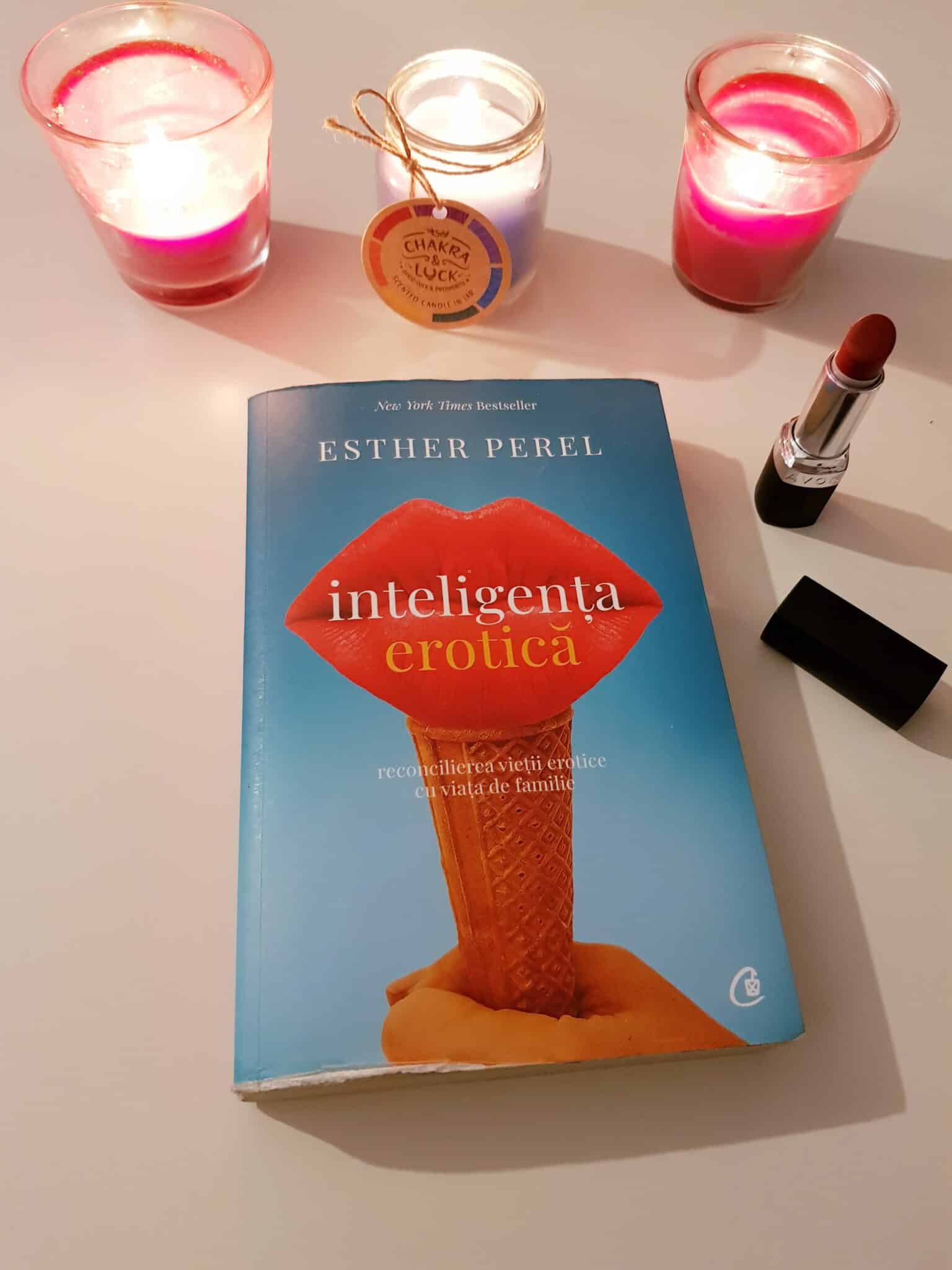 Inteligența erotică | Esther Perel