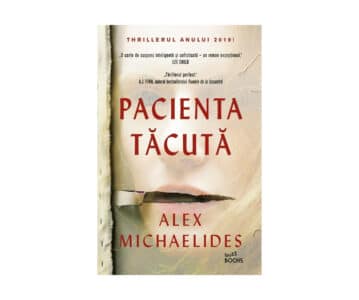 Pacienta tăcută | Alex Michaelides