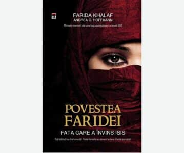 Povestea Faridei. Fata care a invins ISIS | Farida Khalaf & Andrea C. Hoffmann