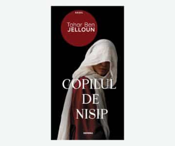 Copilul de nisip | Tahar Ben Jelloun