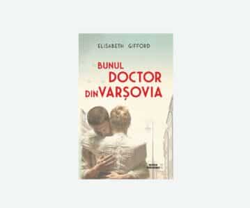 Bunul doctor din Varșovia | Elisabeth Gifford
