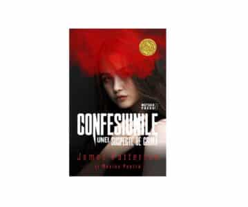 Confesiunile unei suspecte de crimă | James Patterson, Maxine Paetro