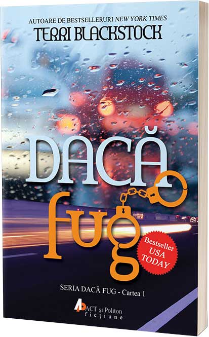Dacă fug | Terri Blackstock 1 Daca fug
