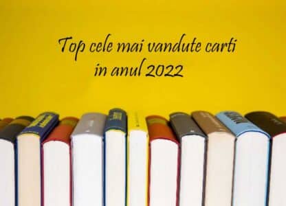 Top cele mai vândute cărți în anul 2022