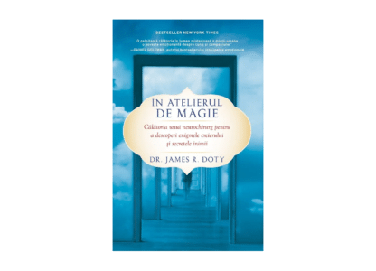 În atelierul de magie | James R. Doty