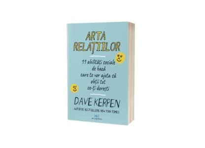 Arta relațiilor | Dave Kerpen