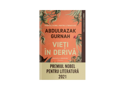 Vieți în derivă | Abdulrazak Gurnah